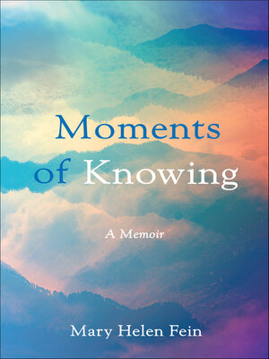 cover image of Moments of Knowing
